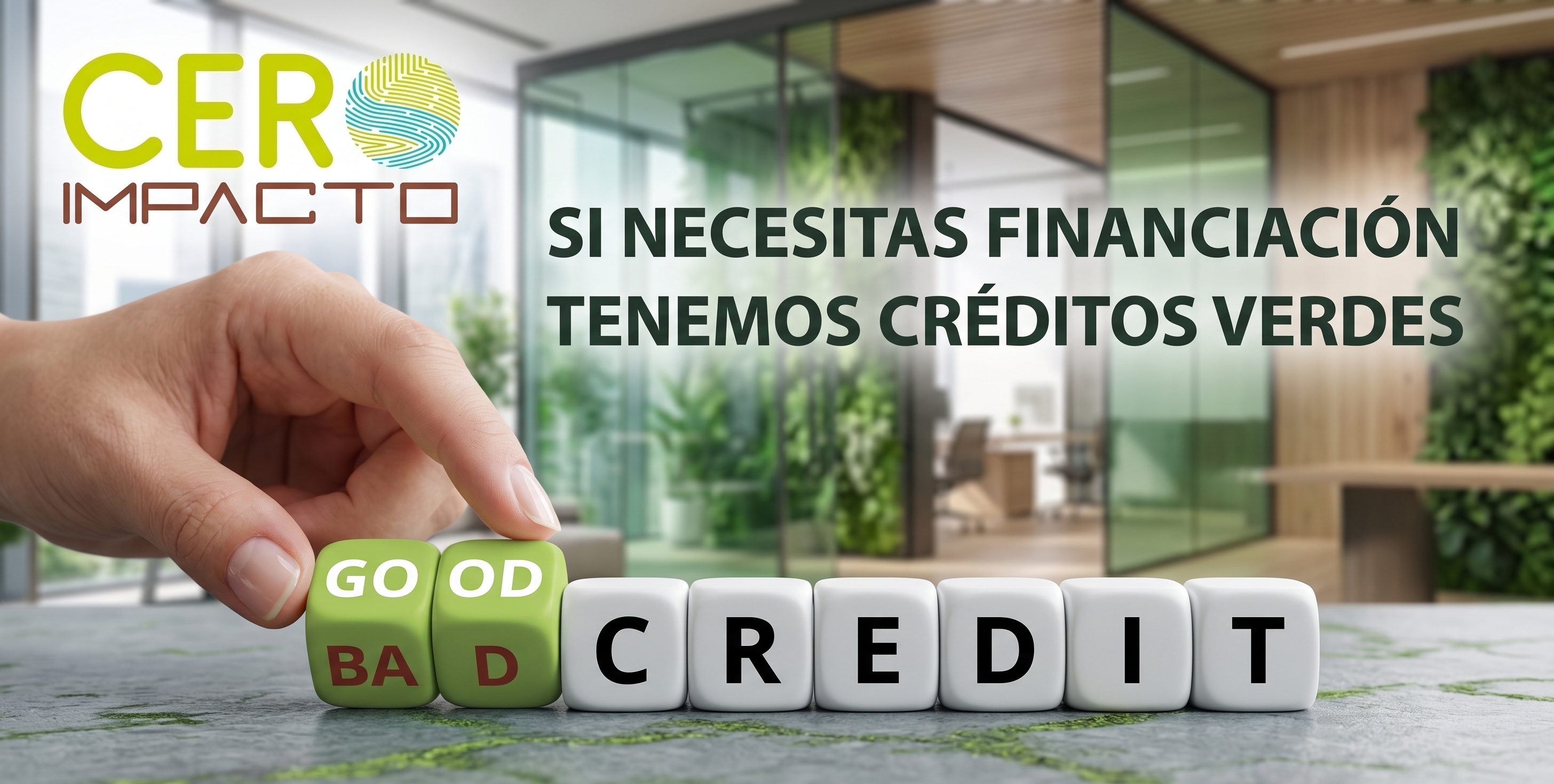 Líneas de Financiamiento - Si necesitas financiación tenemos créditos verdes Cero Impacto